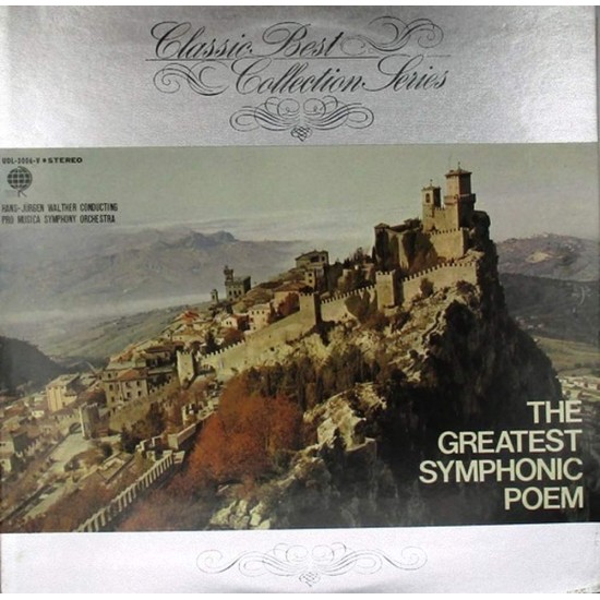 Пластинка Pro Musica Symphony Orchestra cond.Hans-Jürgen Walther The Greatest Symphonic Poem